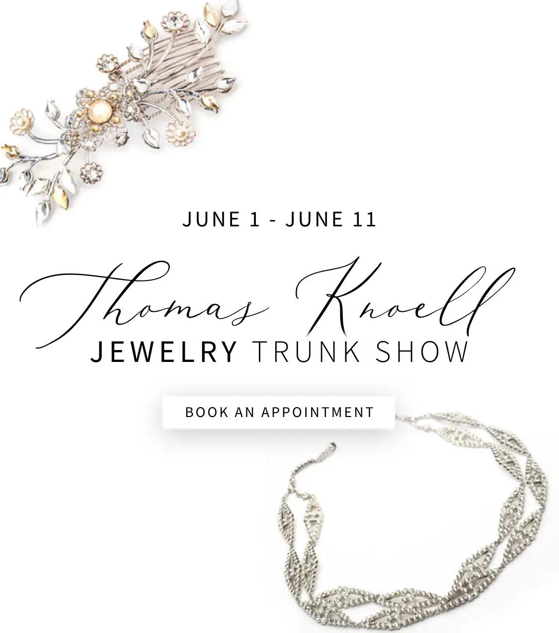 Thomas Knoell Jewelry Trunk Show June 1-11 banner for mobile