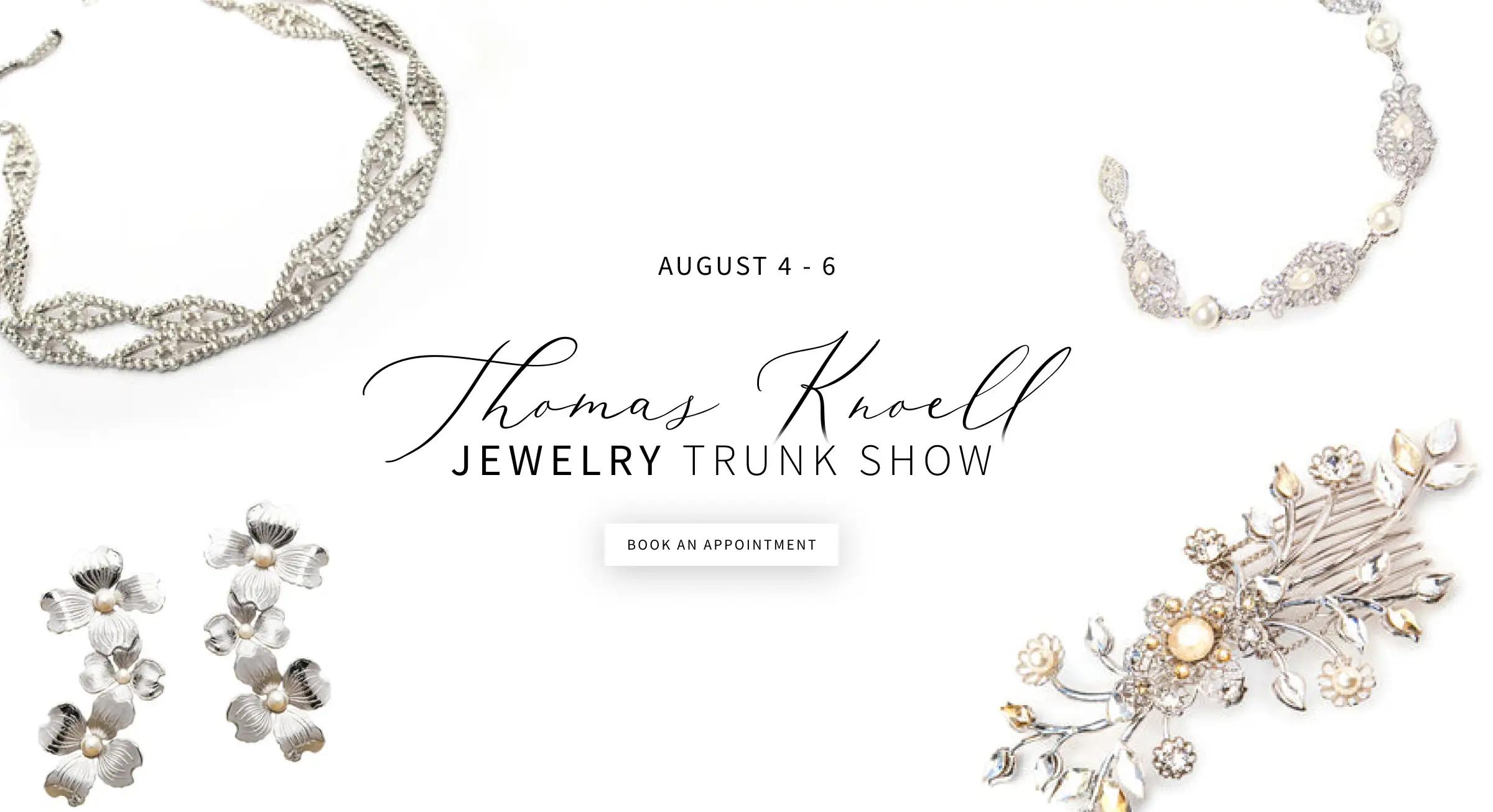 Thomas Knoell Jewelry Trunk Show August 4-6 banner for desktop